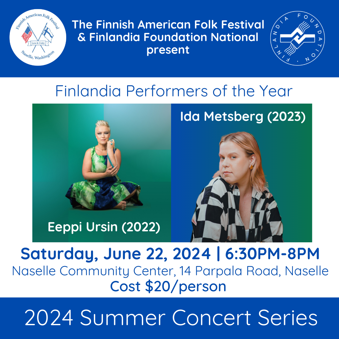 2024 Summer Concert Series Experience the FinnFest